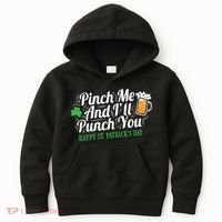 Pinch Me And I'll Punch You St Patrick's Day Kids Hoodie thumb 0