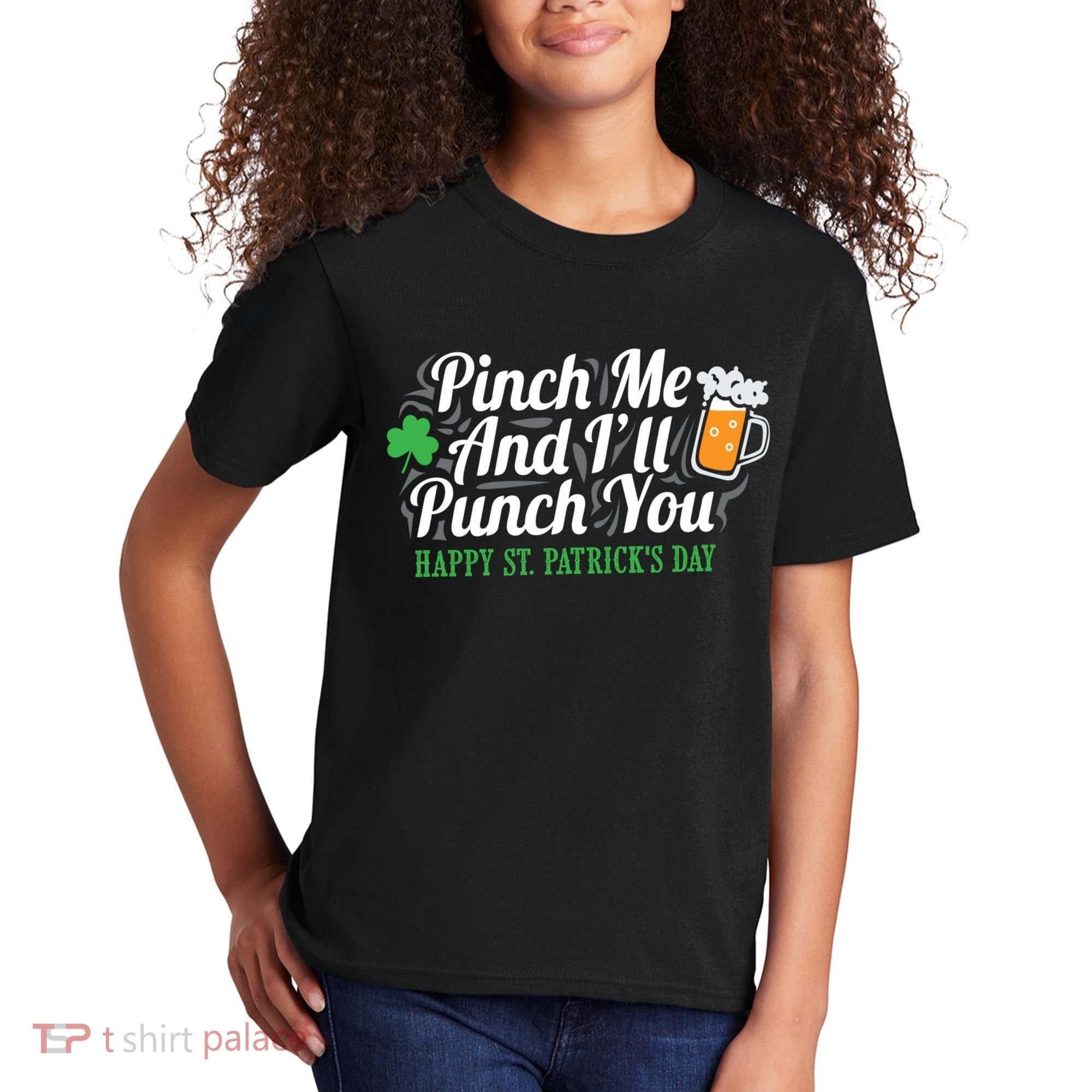 Pinch Me And I'll Punch You St Patrick's Day Kids T-Shirt