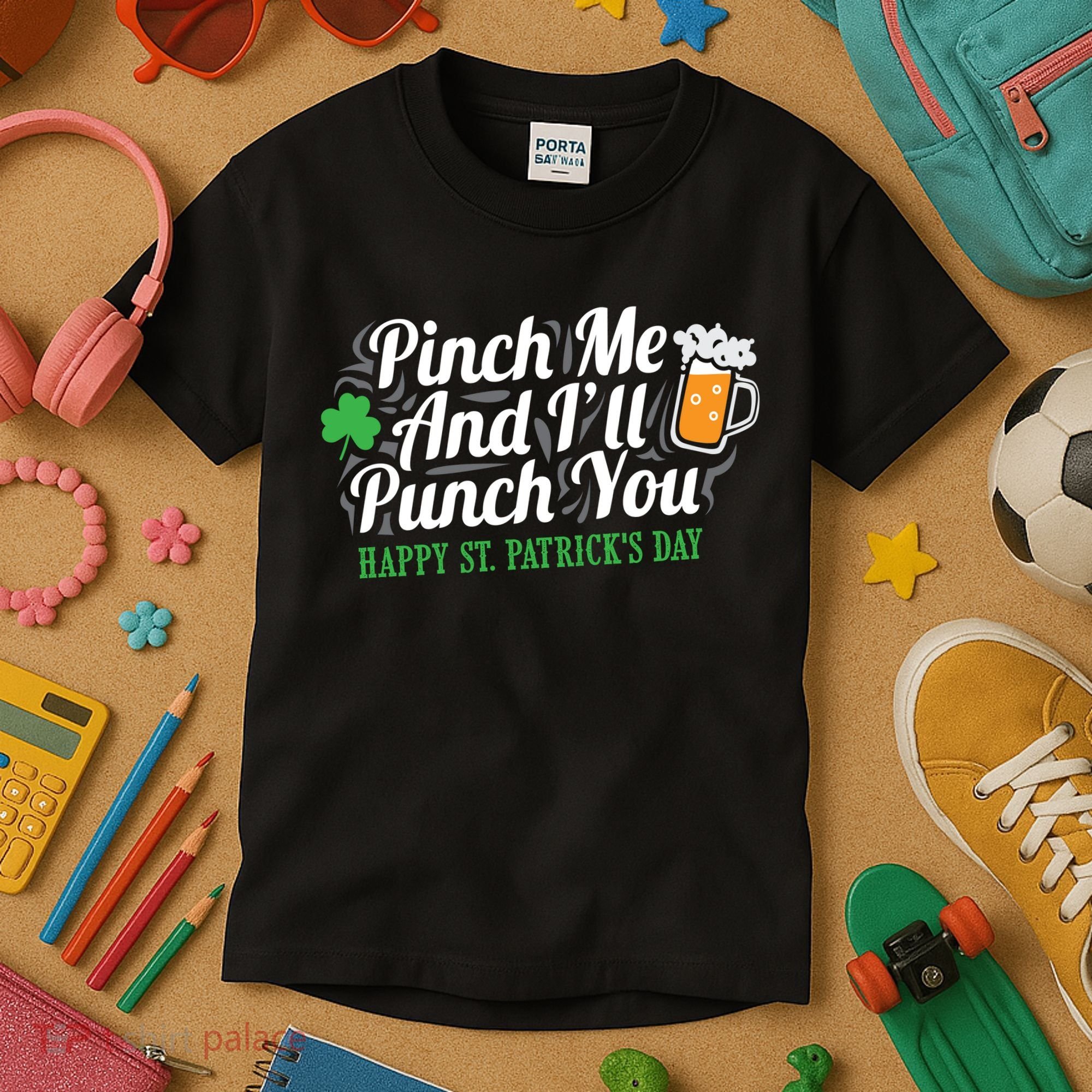 Pinch Me And I'll Punch You St Patrick's Day Kids T-Shirt