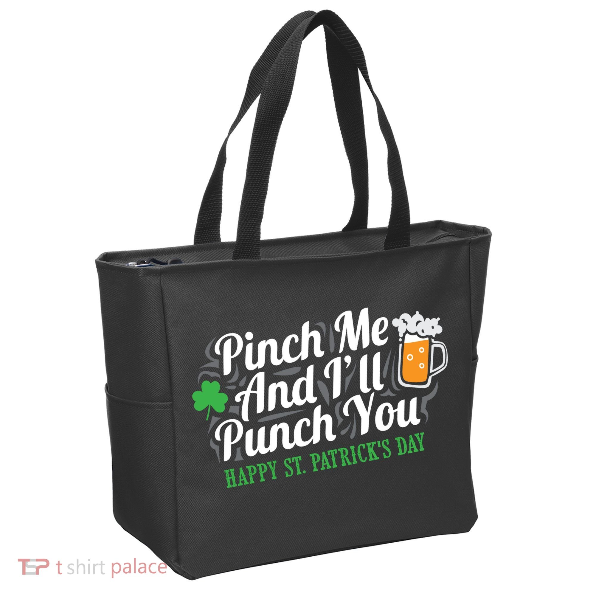 Pinch Me And I'll Punch You St Patrick's Day Tote Bag