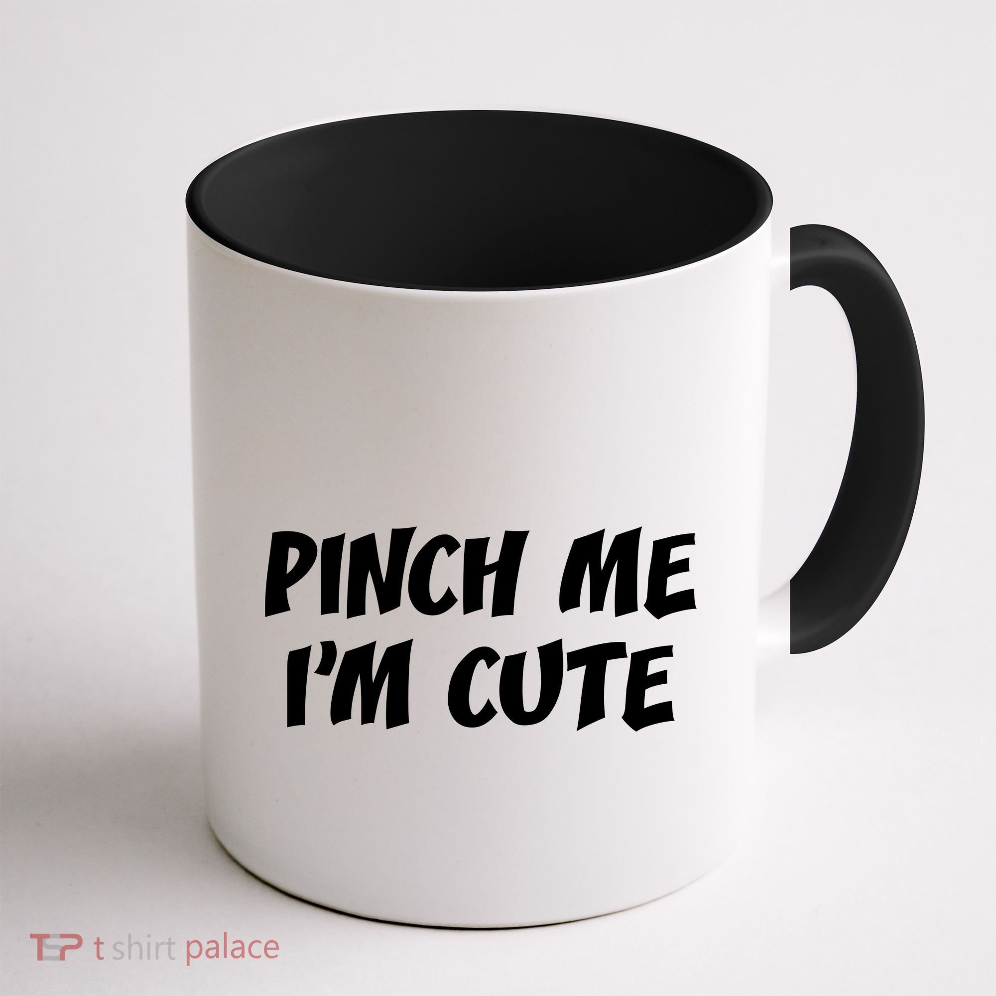 Pinch Me I'm Cute Coffee Mug