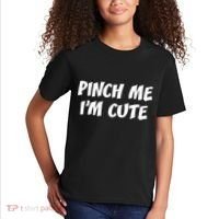 Pinch Me I'm Cute Kids T-Shirt thumb 2
