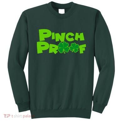 Pinch Proof Irish Shamrocks Sweatshirt