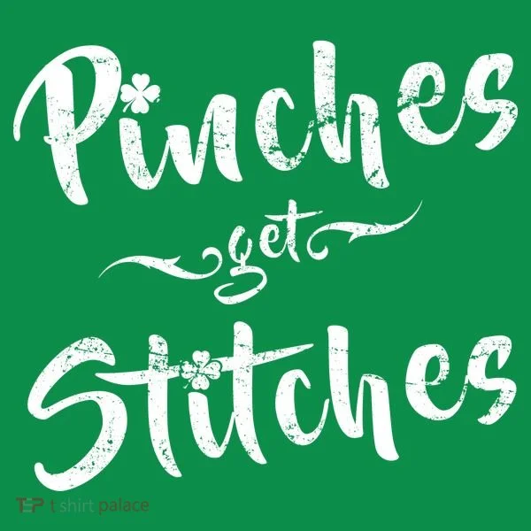 Pinches Get Stitches Funny St. Patrick's Day Hoodie