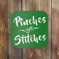 Pinches Get Stitches Funny St. Patrick's Day Coaster thumb 0