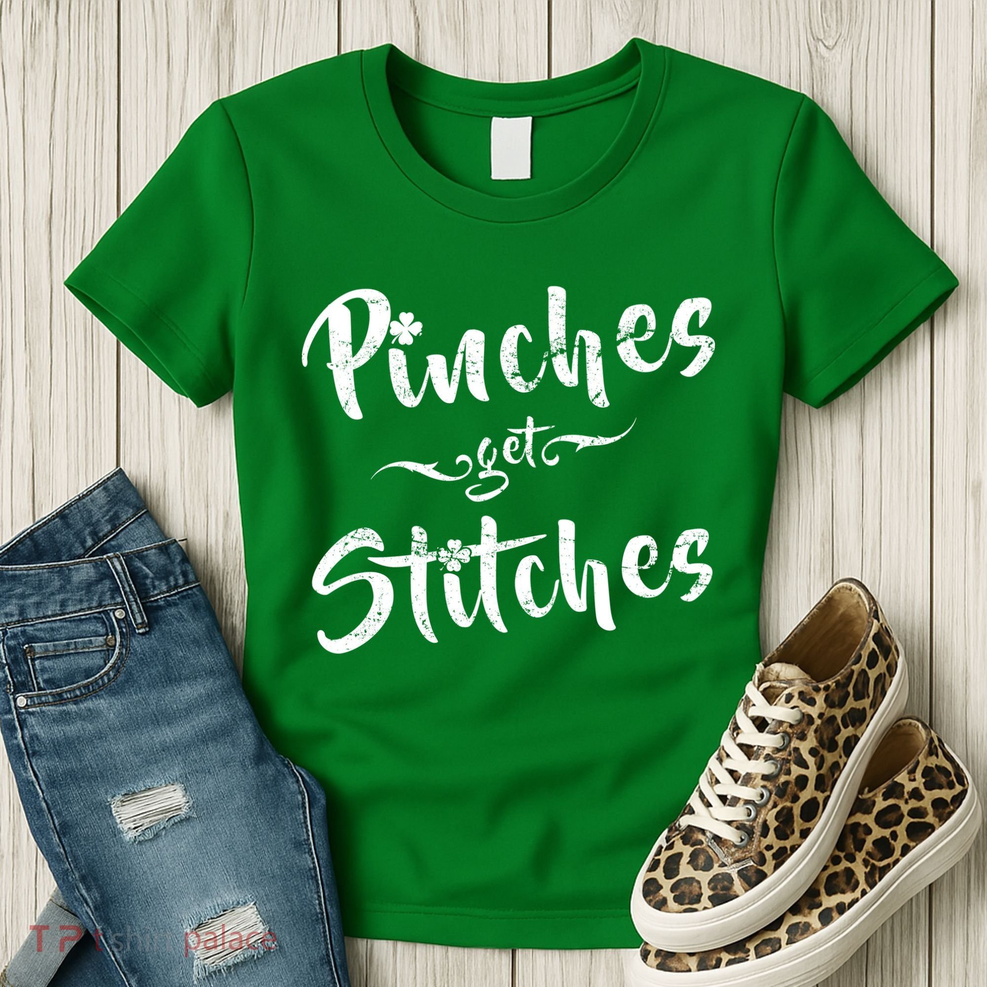 Pinches Get Stitches Funny St. Patrick's Day Women's T-Shirt