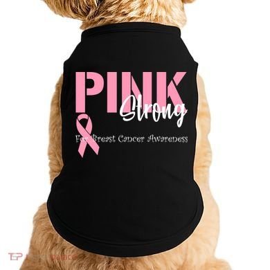 Pink And Strong Breast Cancer Awareness Doggie Tank