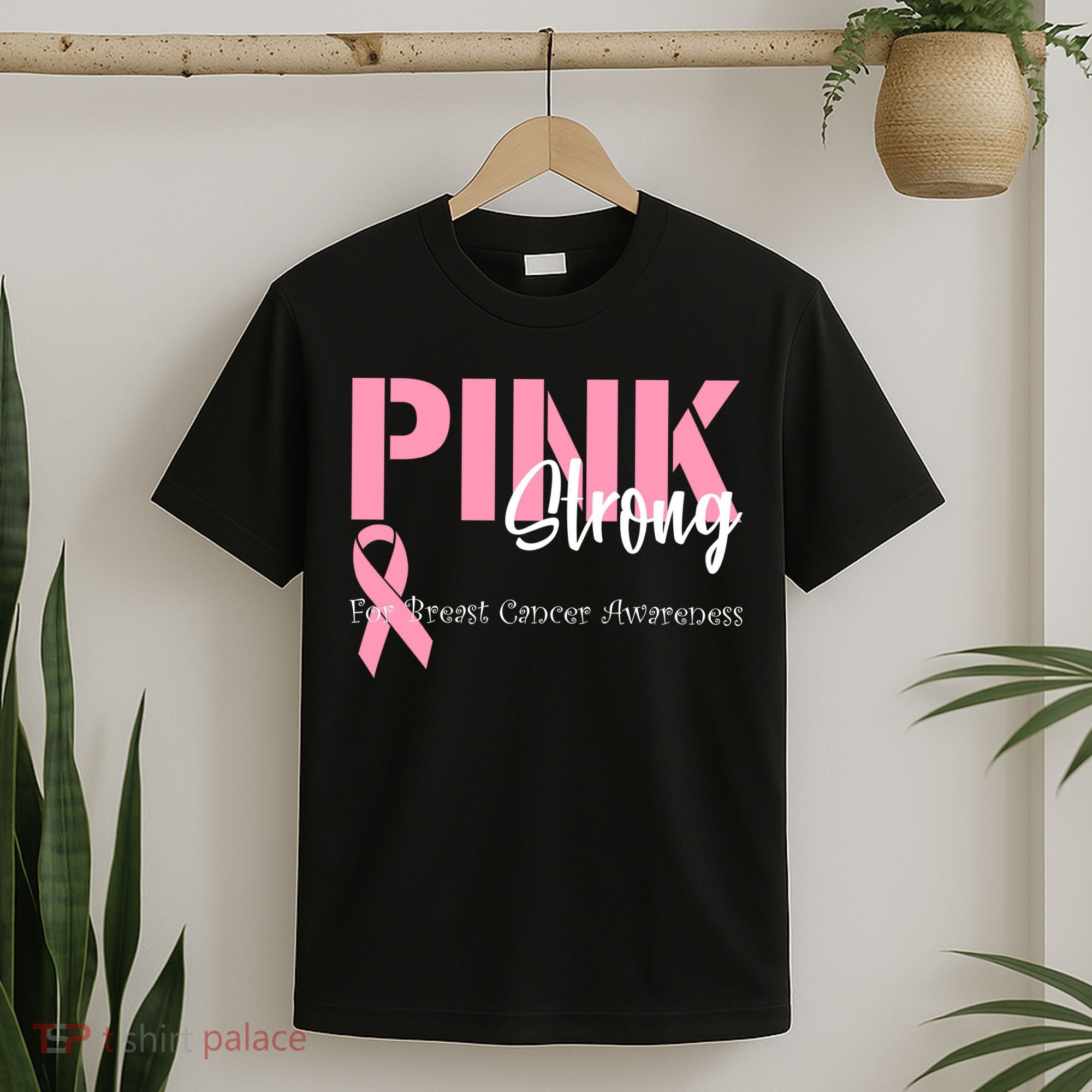 Pink And Strong Breast Cancer Awareness T-Shirt