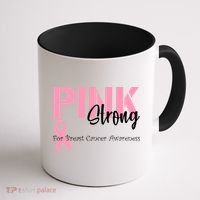 Pink And Strong Breast Cancer Awareness Coffee Mug thumb 1