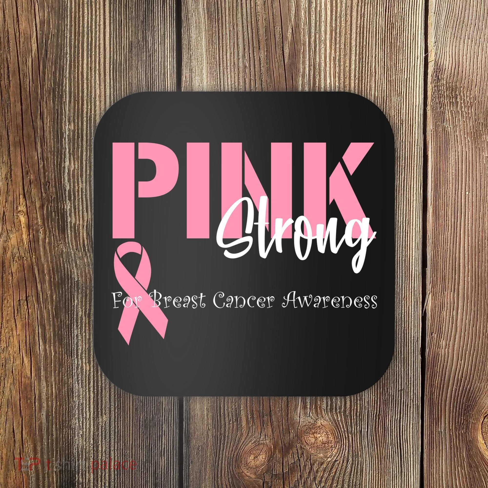 Pink And Strong Breast Cancer Awareness Coaster