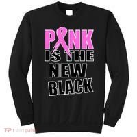 Pink Is The New Black Breast Cancer Ribbon Sweatshirt thumb 0