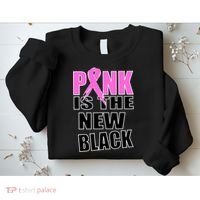 Pink Is The New Black Breast Cancer Ribbon Sweatshirt thumb 2