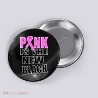 Pink Is The New Black Breast Cancer Ribbon Button thumb 0