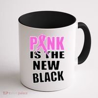 Pink Is The New Black Breast Cancer Ribbon Coffee Mug thumb 1