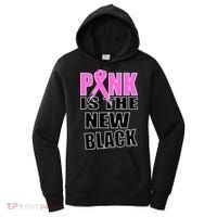 Pink Is The New Black Breast Cancer Ribbon Women's Hoodie thumb 0