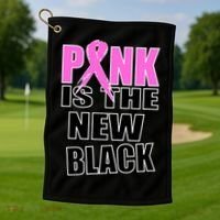 Pink Is The New Black Breast Cancer Ribbon Golf Towel thumb 1