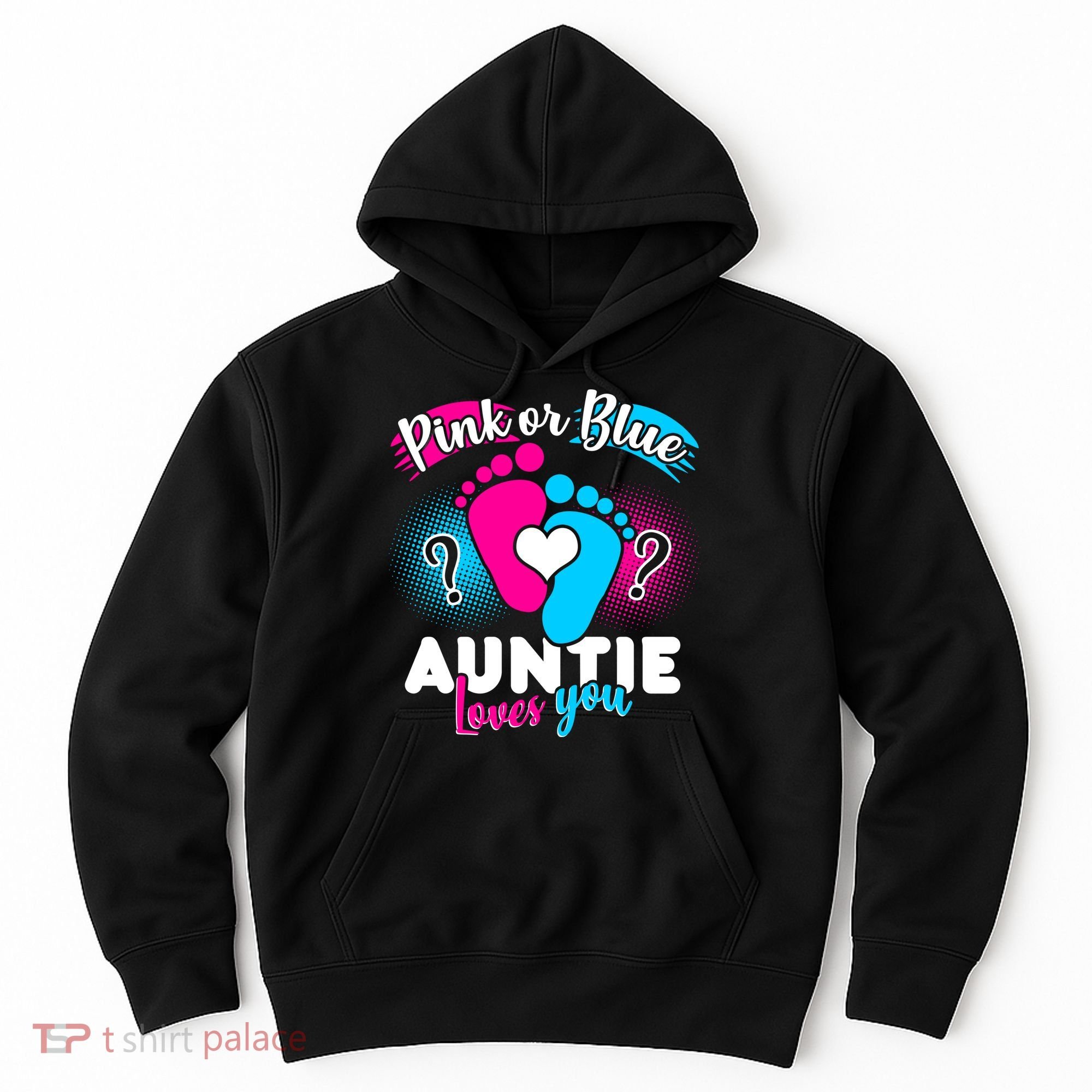 Pink Or Blue Auntie Loves You Hoodie
