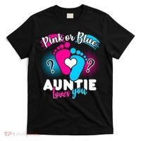 Pink Or Blue Auntie Loves You T-Shirt thumb 0