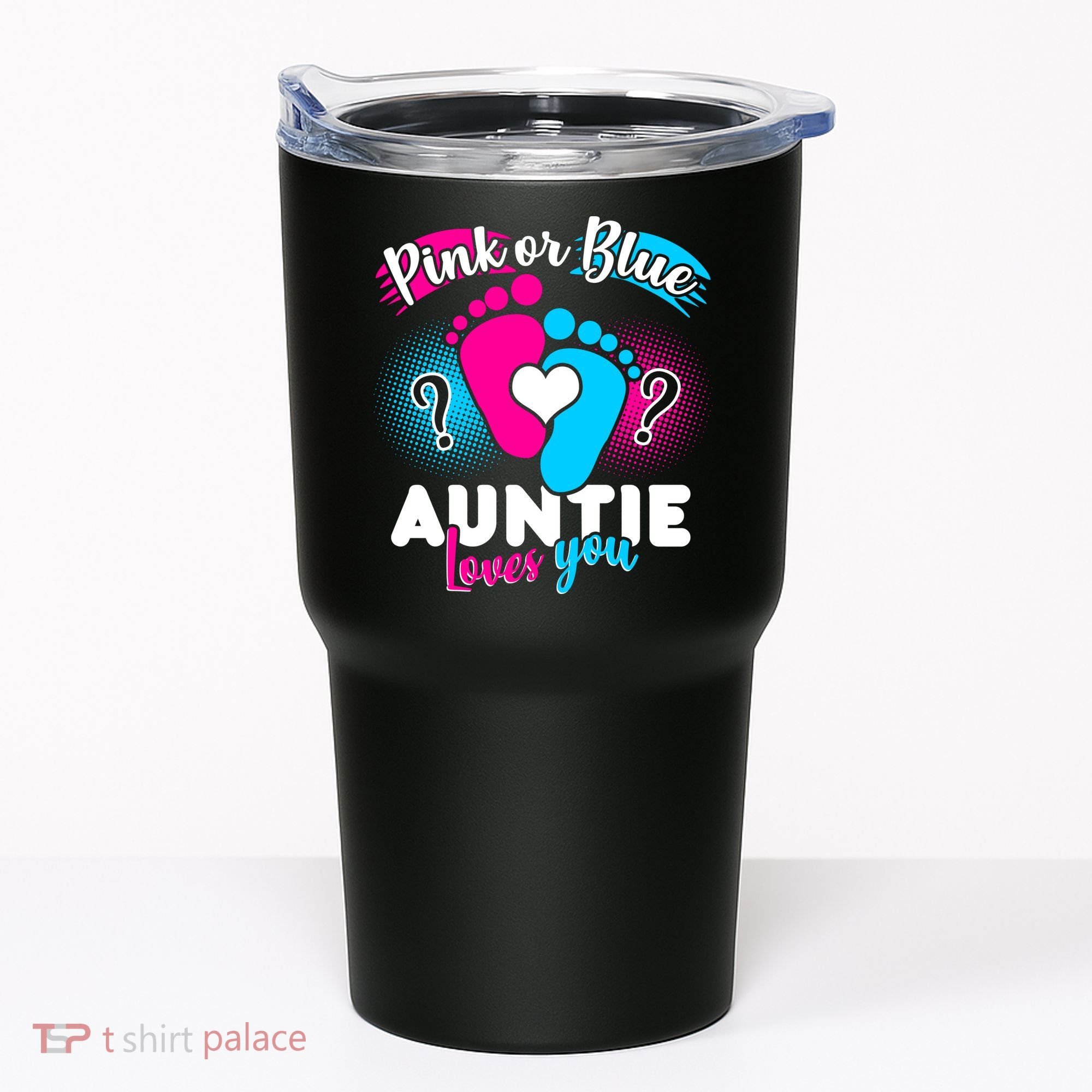 Pink Or Blue Auntie Loves You Tumbler