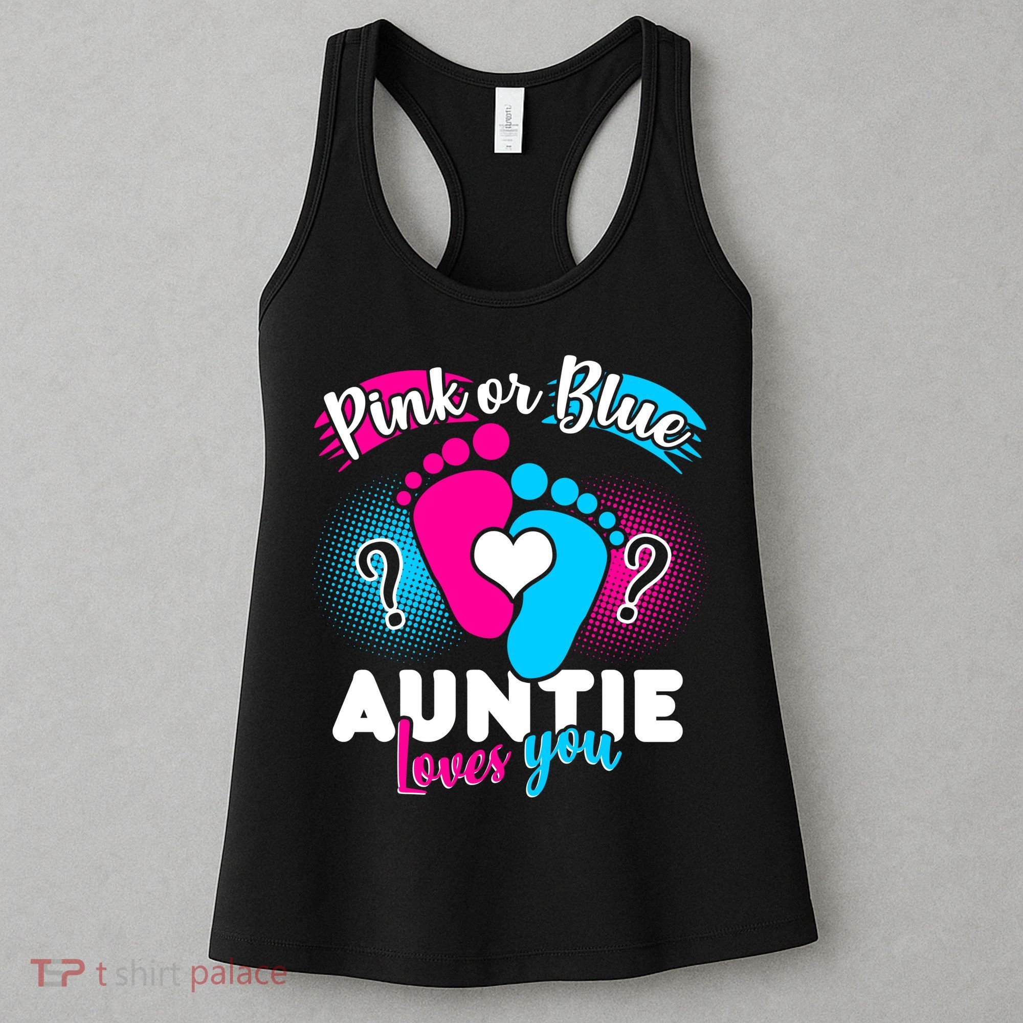 Pink Or Blue Auntie Loves You Women's Tank Top