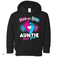 Pink Or Blue Auntie Loves You Toddler Hoodie thumb 0