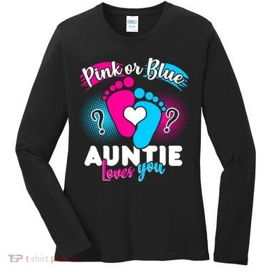 Pink Or Blue Auntie Loves You Women's Long Sleeve Shirt