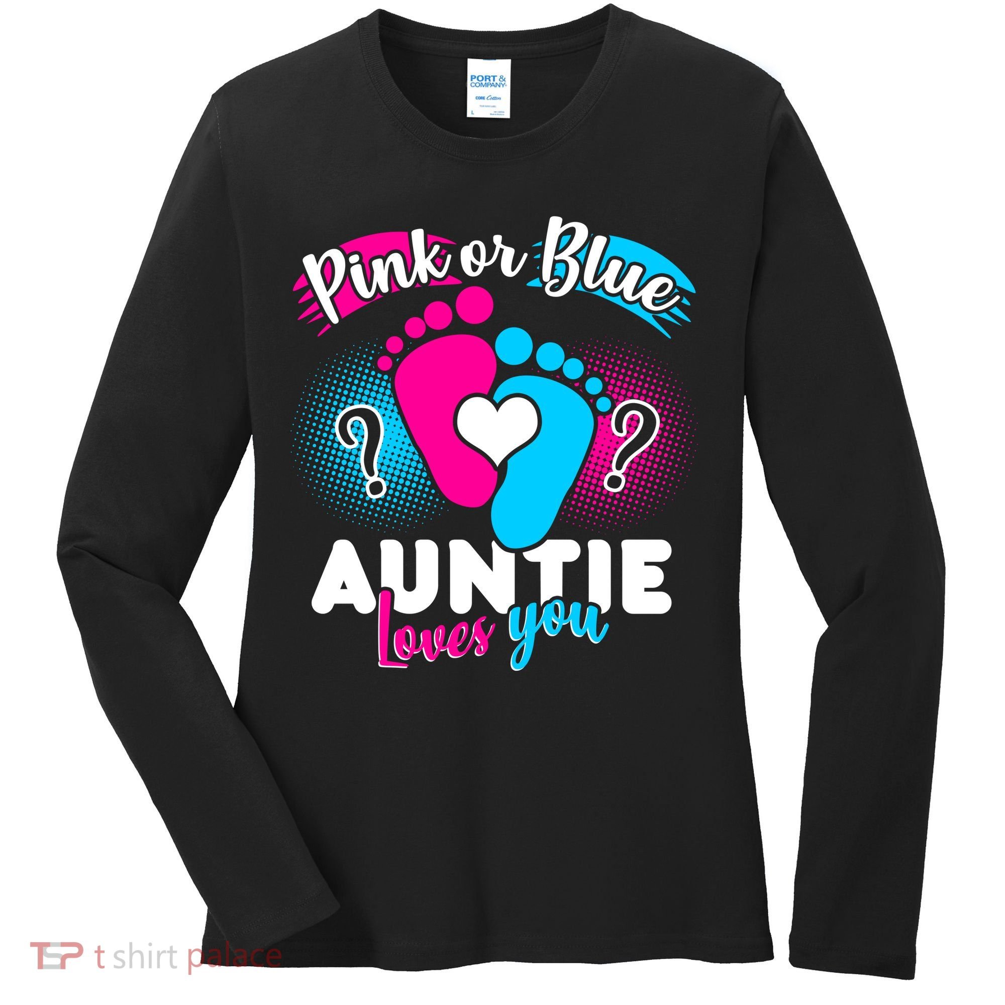 Pink Or Blue Auntie Loves You Women's Long Sleeve Shirt