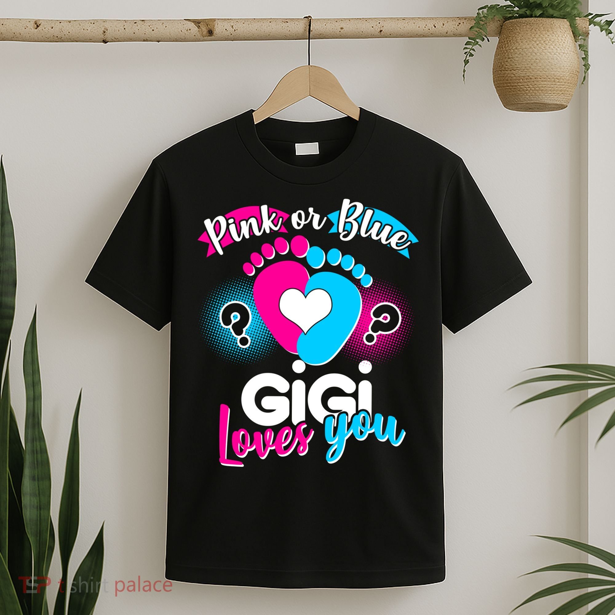 Pink Or Blue Gigi Loves You Baby Gender Reveal T-Shirt