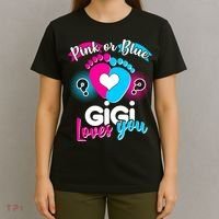 Pink Or Blue Gigi Loves You Baby Gender Reveal T-Shirt thumb 4