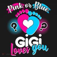 Pink Or Blue Gigi Loves You Baby Gender Reveal Women's Tank Top thumb 5