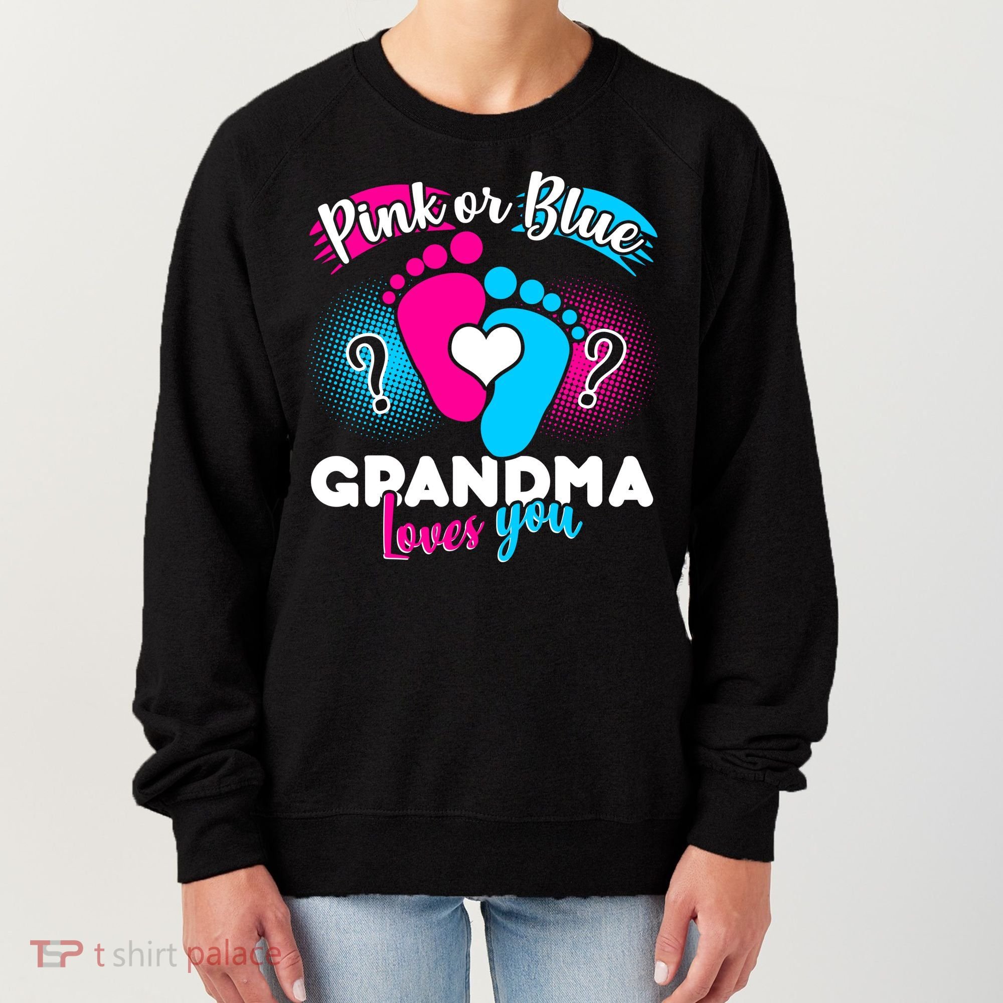 Pink or Blue Grandma Loves You Women's Sweatshirt