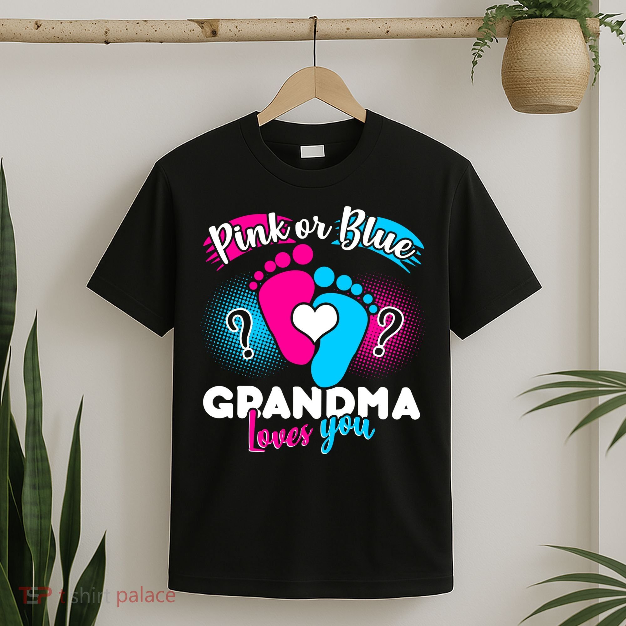 Pink or Blue Grandma Loves You T-Shirt