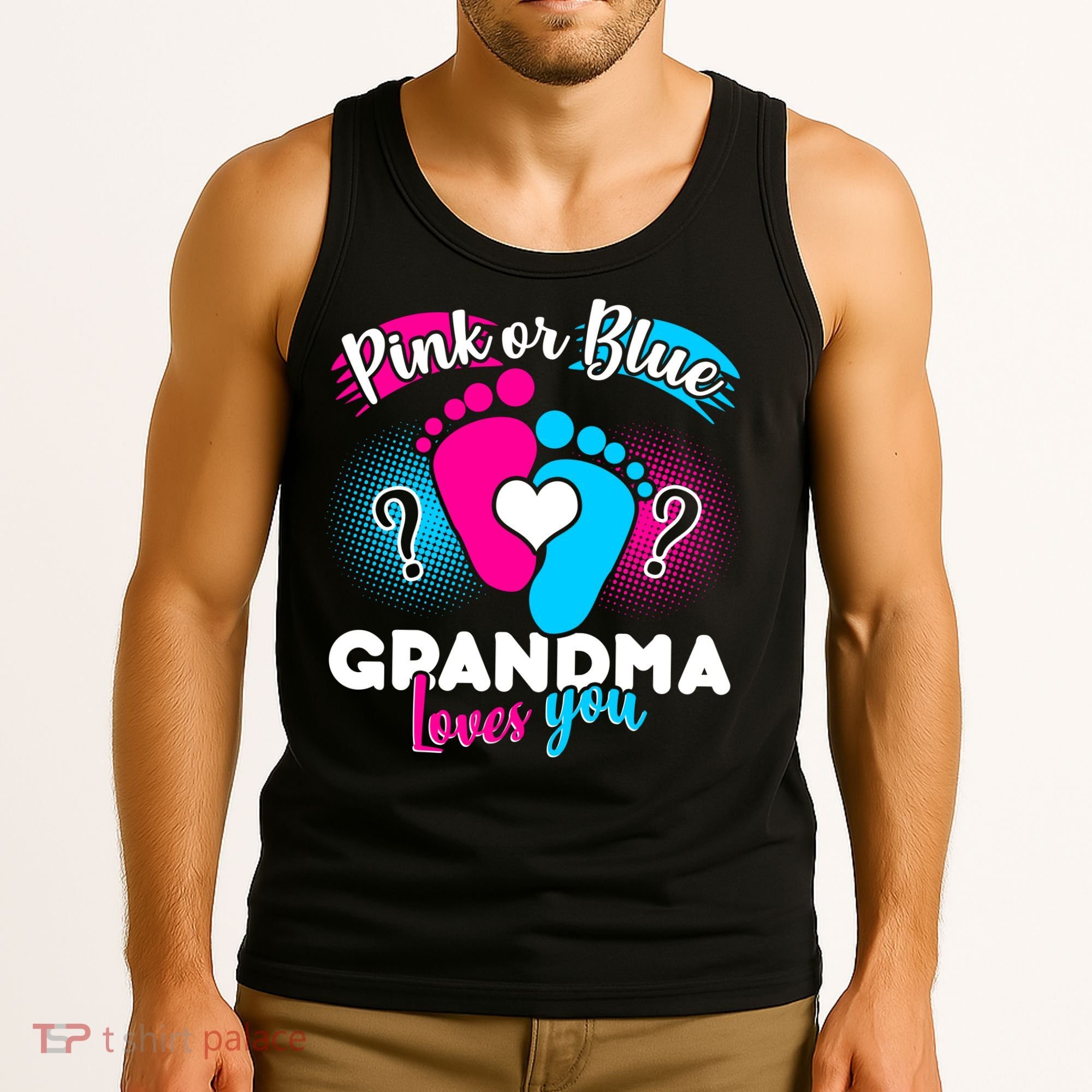 Pink or Blue Grandma Loves You Tank Top