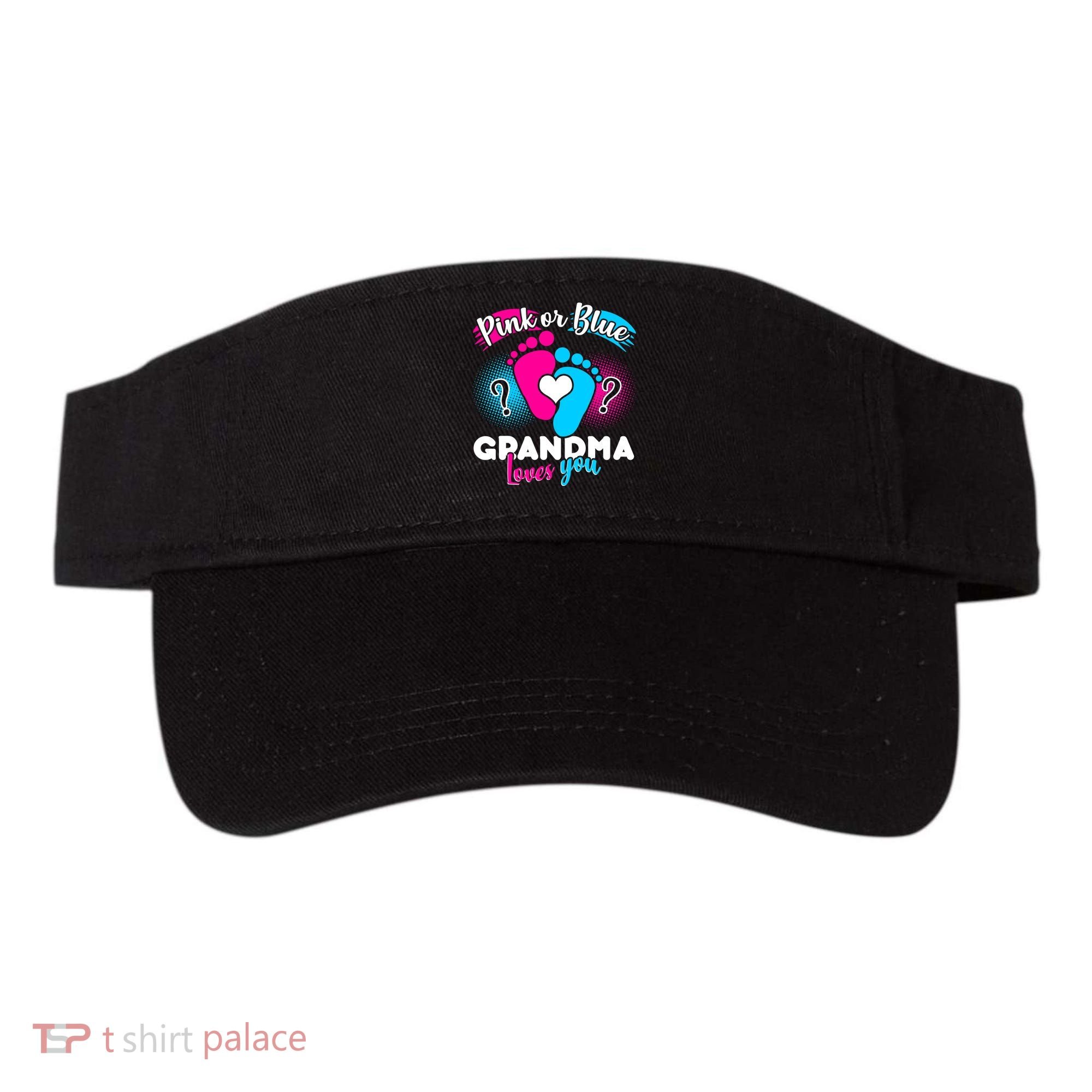 Pink or Blue Grandma Loves You Visor