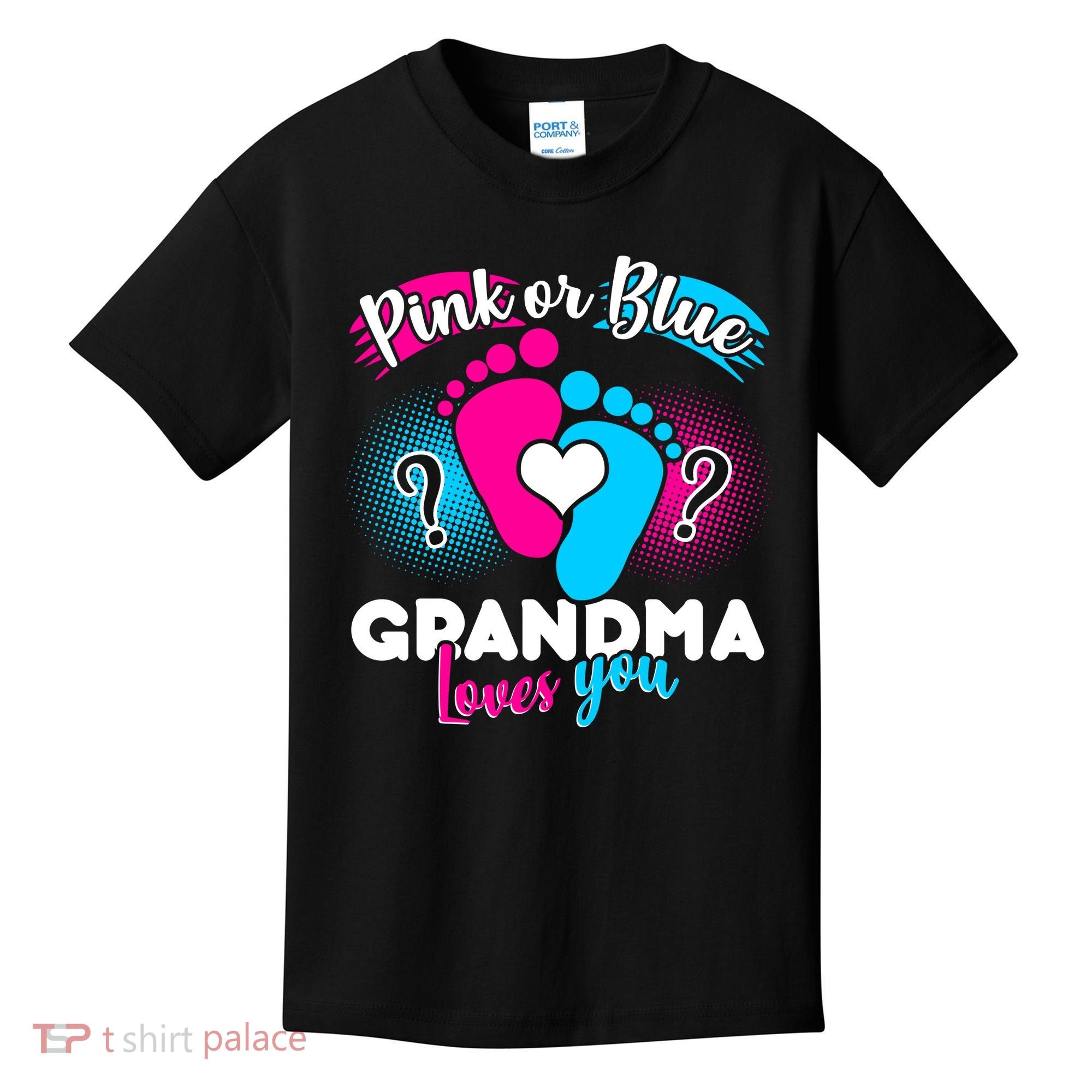 Pink or Blue Grandma Loves You Kids T-Shirt