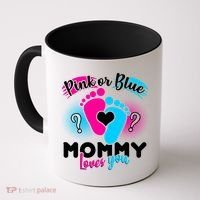 Pink or Blue Mommy Loves You Coffee Mug thumb 0