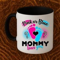 Pink or Blue Mommy Loves You Coffee Mug thumb 2
