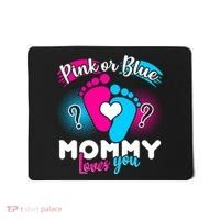 Pink or Blue Mommy Loves You Mousepad thumb 0