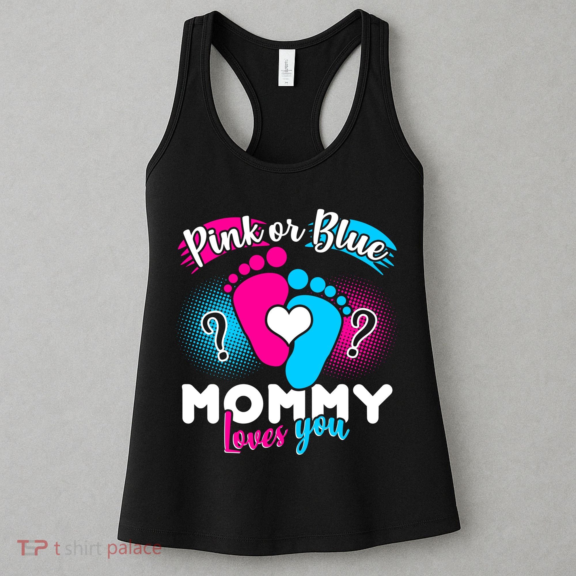 Pink or Blue Mommy Loves You Women's Tank Top