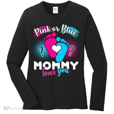 Pink or Blue Mommy Loves You Women's Long Sleeve Shirt
