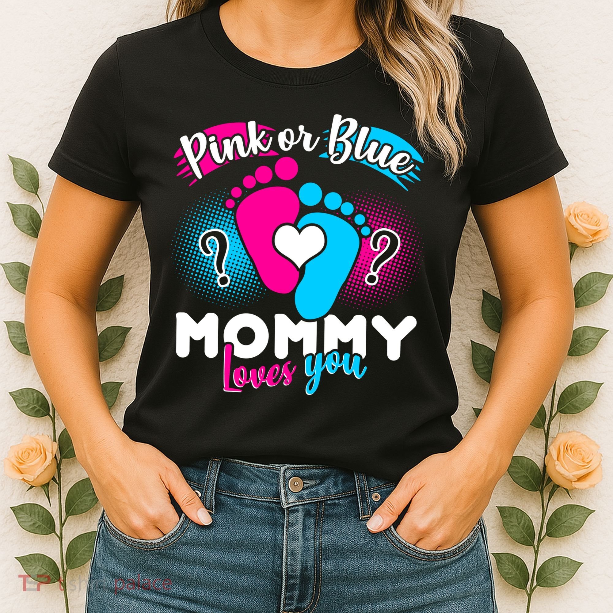Pink or Blue Mommy Loves You Women's T-Shirt