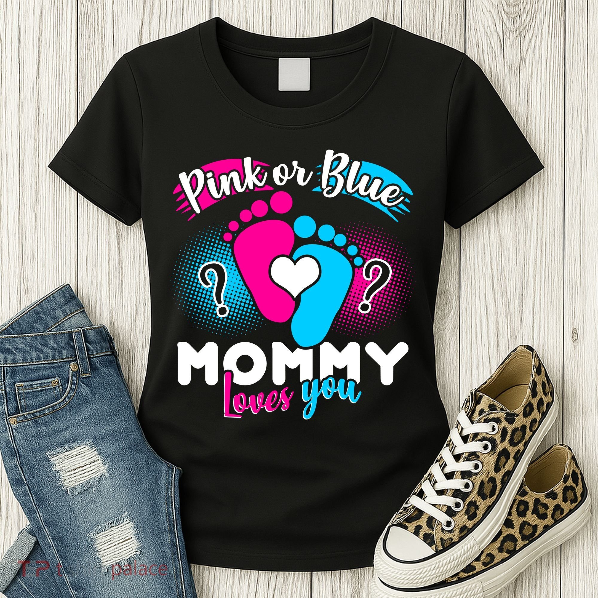 Pink or Blue Mommy Loves You Women's T-Shirt
