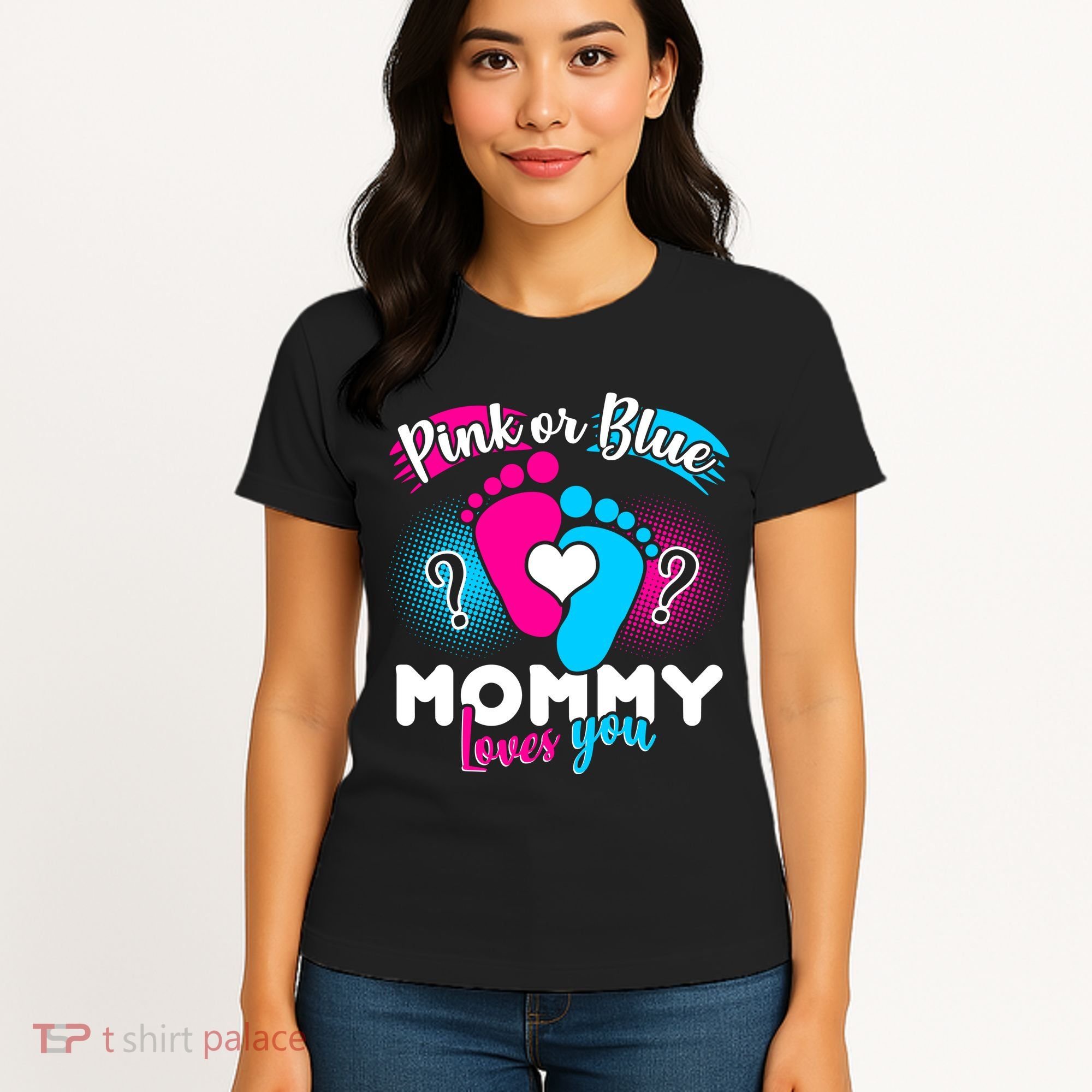 Pink or Blue Mommy Loves You Women's T-Shirt
