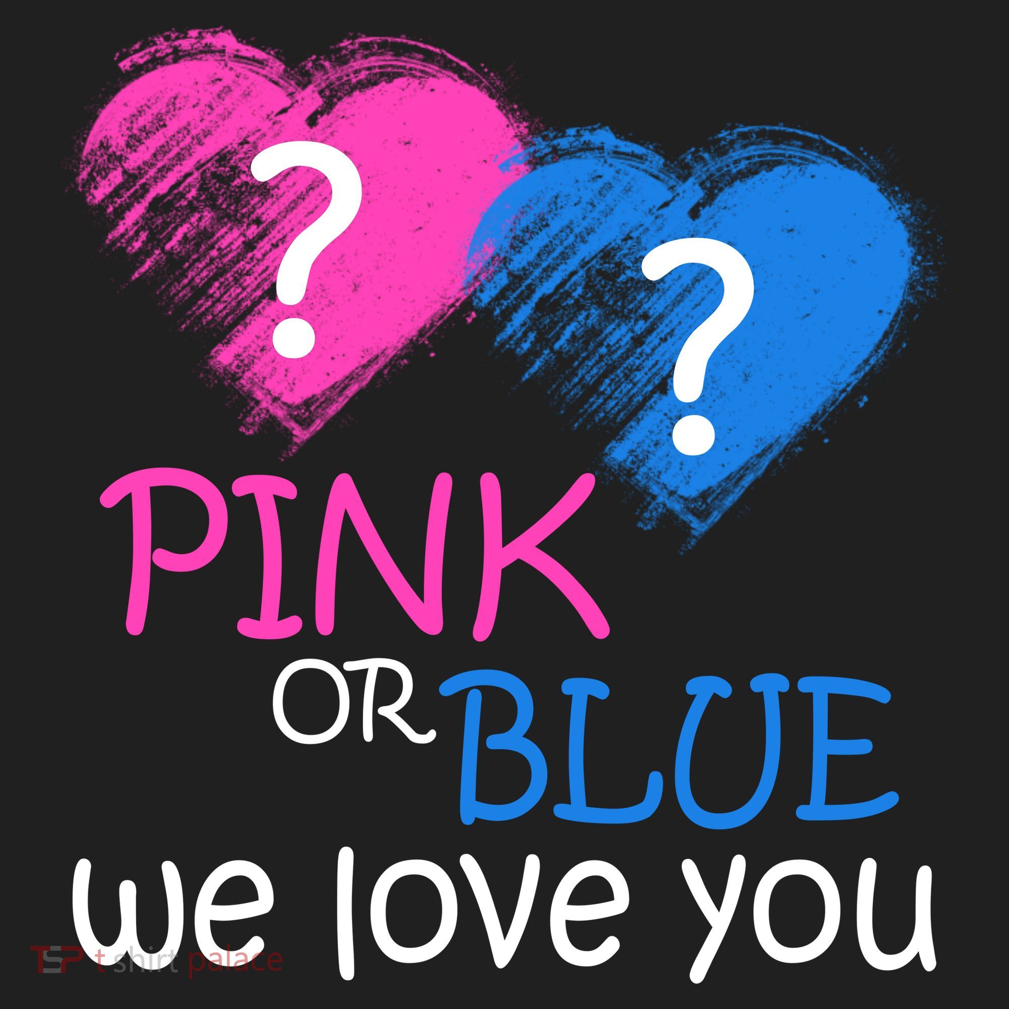 Pink or Blue We Love You Women's Sweatshirt