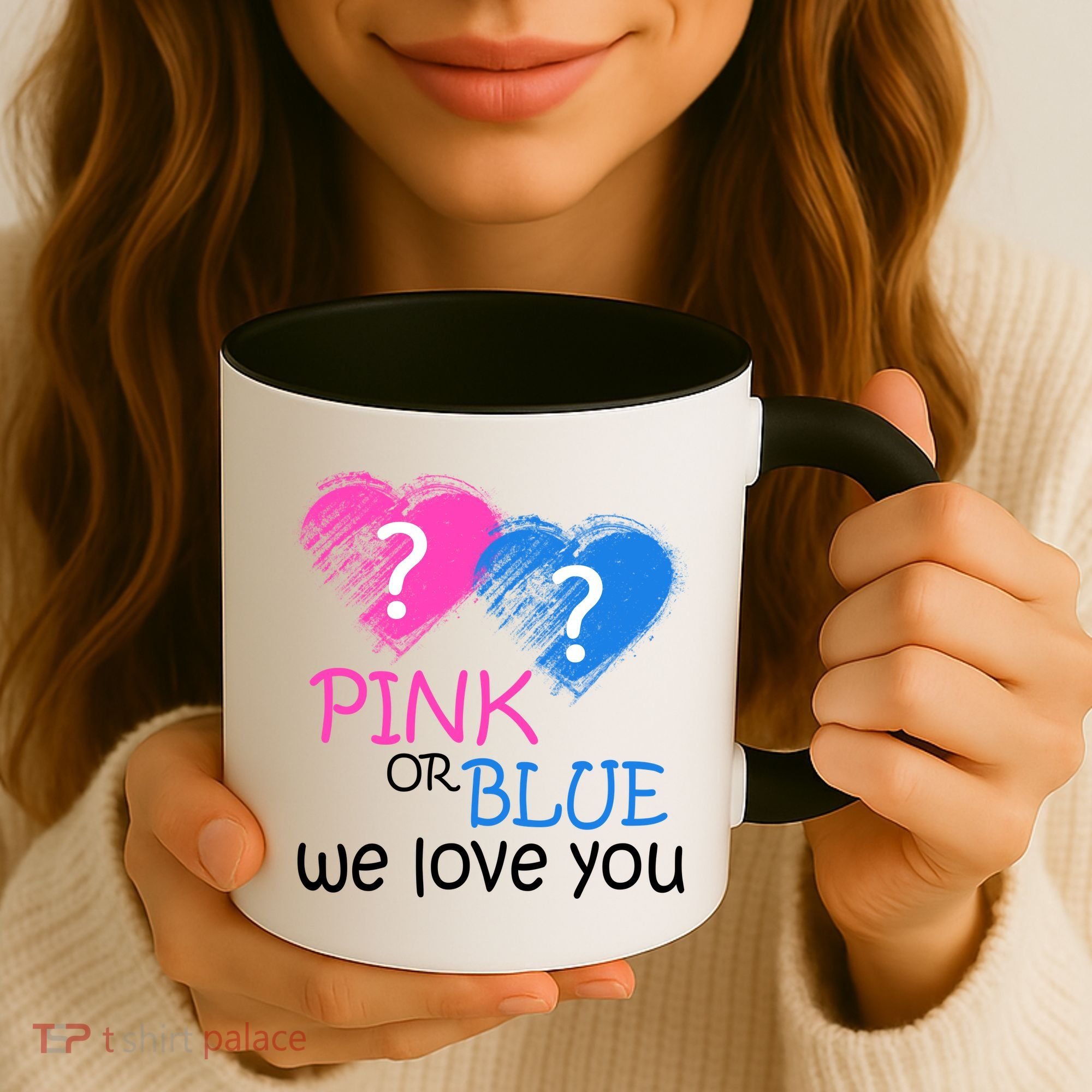 Pink or Blue We Love You Coffee Mug