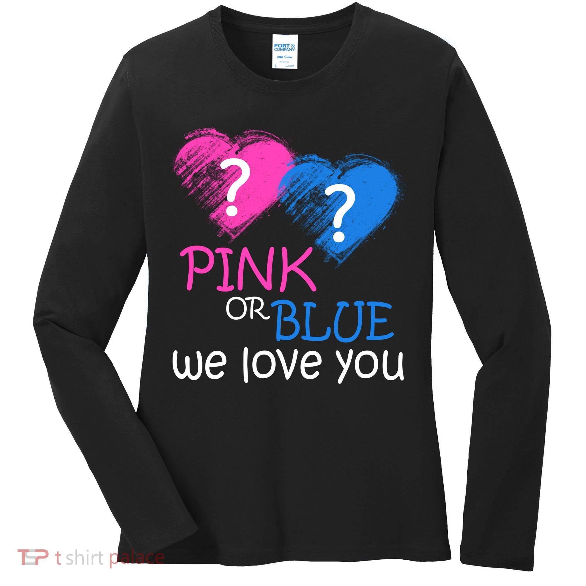 Pink or Blue We Love You Women's Long Sleeve Shirt