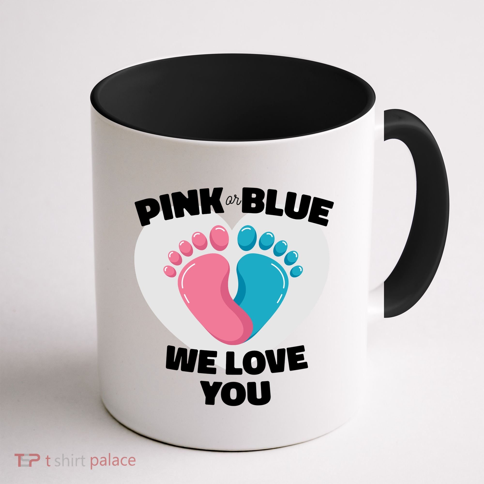 Pink Or Blue We Love You Gender Reval Coffee Mug