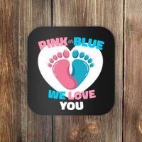 Pink Or Blue We Love You Gender Reval Coaster thumb 0
