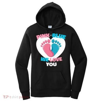 Pink Or Blue We Love You Gender Reval Women's Hoodie