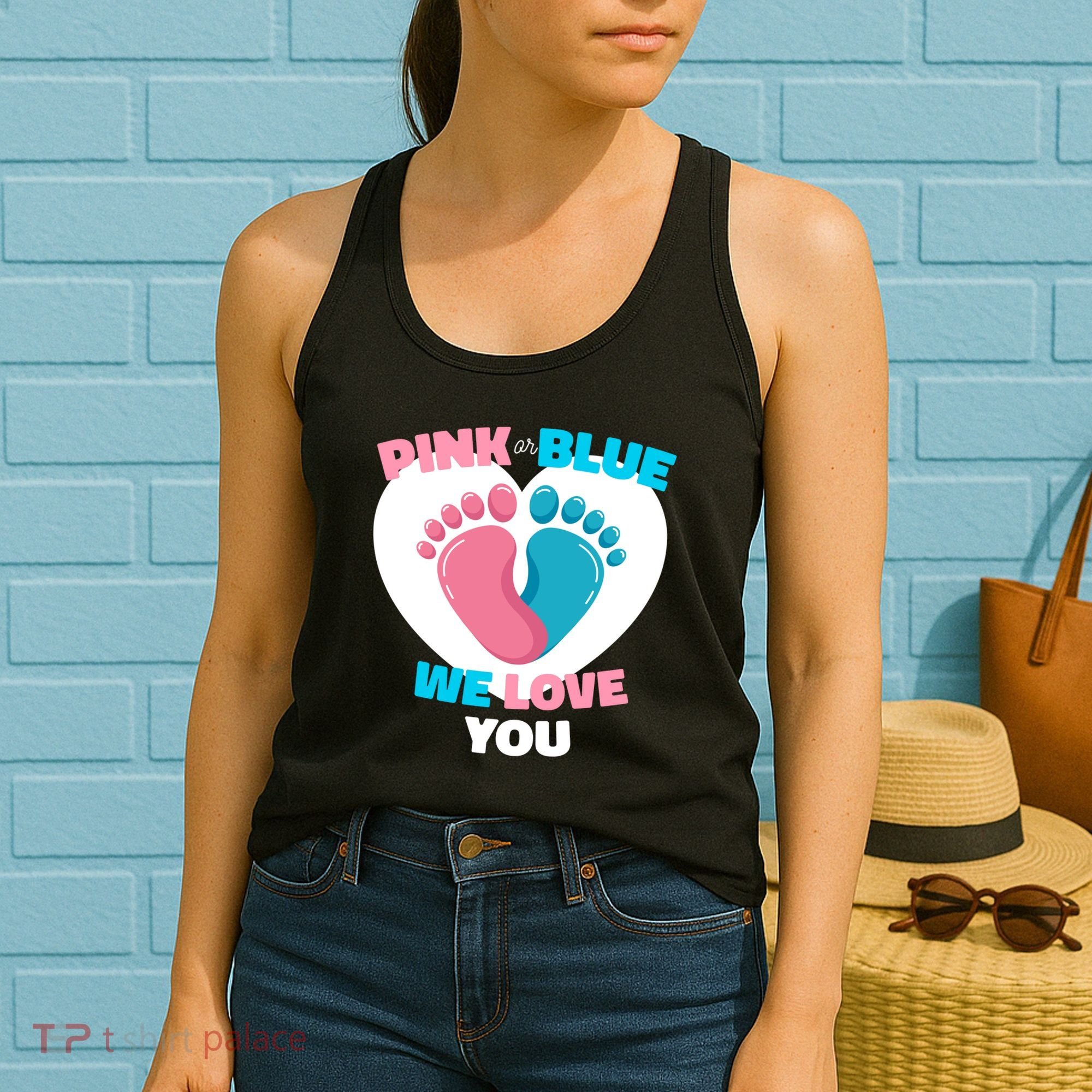 Pink Or Blue We Love You Gender Reval Women's Tank Top